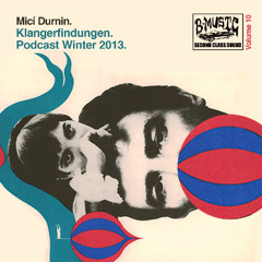 Mici Durnin - Klangerfindungen