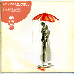Zatonsky ft. Angе - Not Sad (Original Mix) [KDB038D]