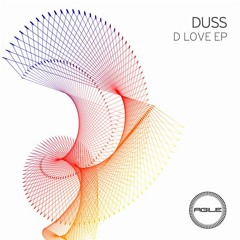 Duss - D Love (Original Mix)