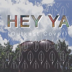 Hey Ya (Outkast Cover)