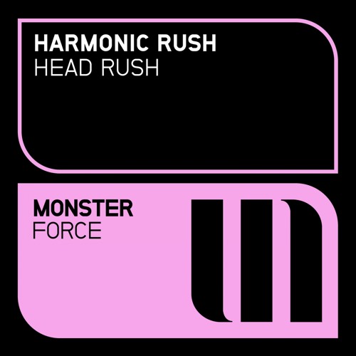 Harmonic Rush - Head Rush (Preview)