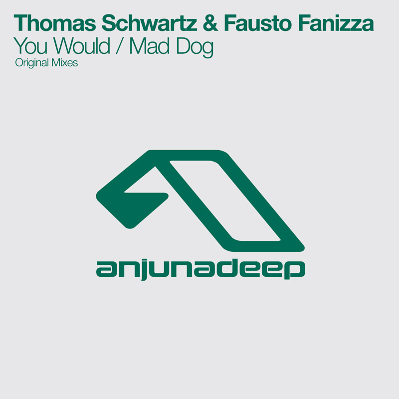 Thomas Schwartz & Fausto Fanizza – You Would