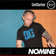 Nomine - GetDarker Podcast 217