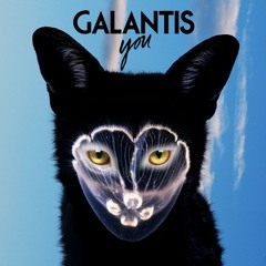 Galantis "You" (Wax Motif Remix)