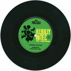7" Vinyl - Higher Calling (Dubmatix RootStep Remix) FREE DOWNLOAD