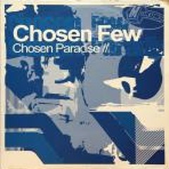 Chosen Few - Chosen Paradize (Producer's Era Of Terror Rebuild)