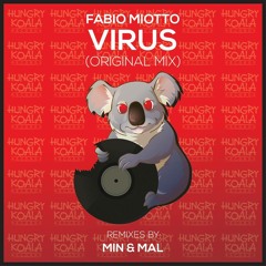 Fabio Miotto - Virus (Min & Mal Remix) *Out Now*