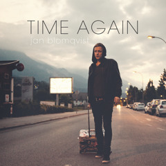 Jan Blomqvist - Time Again (Original) [OUT JULY 11]