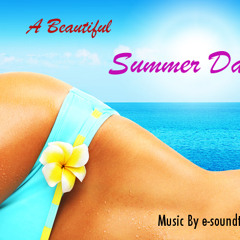 A Beautiful Summer Day (Royalty free music)