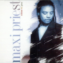 Maxi Priest - Close To You (Nova Casa's C2Y Edit) * FREE DL *