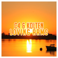 C4 & Kolten - Loving Arms