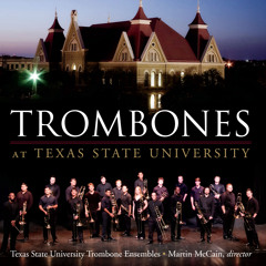Trombones at Texas State University Promo