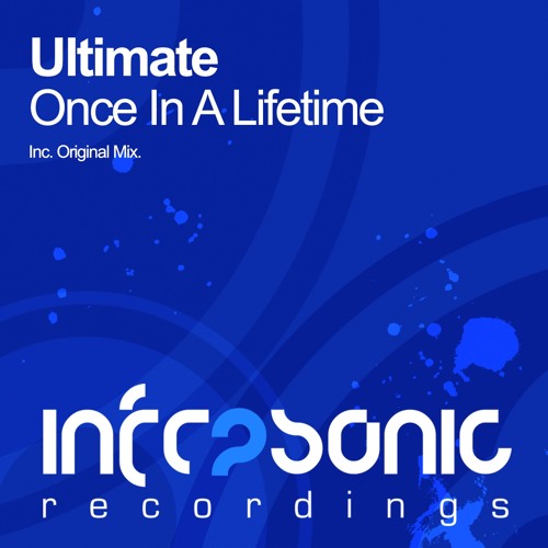 Ultimate - Once In A Lifetime