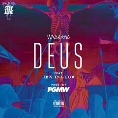 Deus feat. Ibn Inglor (prod. PGMW)