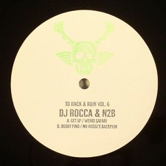 DJ ROCCA & N2B - Mr Rossi's Backpain (To Rack & Ruin Vol.6)