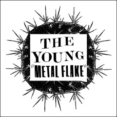 The Young -  Metal Flake