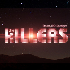 Steady130 Spotlight: The Killers (50-Minute Workout Mix)