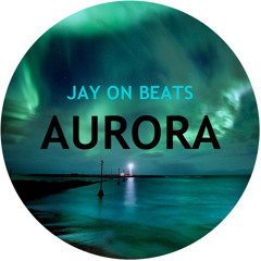 Jay on Beats - Aurora | Deep House Mixtape