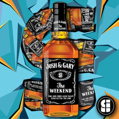 Josh & Gary- "The Weekend"