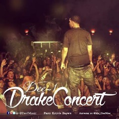 Dee - 1 - Drake Concert
