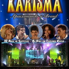 Banda Karisma Amor á Moda Antiga Ao vivo