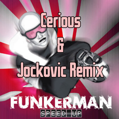 Funkerman - Speed Up (Cerious & Rakontur Remix)