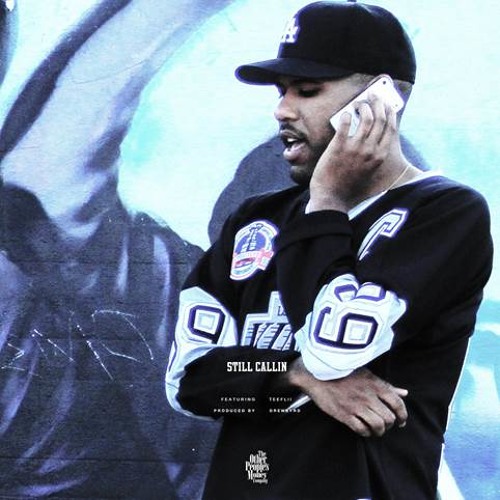 Dom Kennedy - Still Callin (feat. Teeflii)(prod. Drewbyrd)