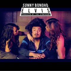 Elvis - Sonny Bonoho (Prod. By The Symphony)