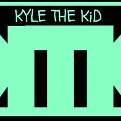 Kyle The Kid - Wild Child
