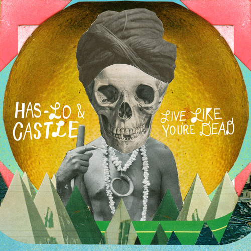 Has-Lo & Castle - "Go To Work"