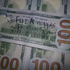 Fuck Niggaz Feat Shadi Da Young Savage & B2D