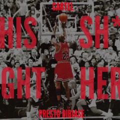 Cartel Ft Presto Dibiase- This Sh** Rite Here