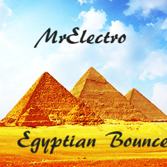 MrElectro - Egyptian Bounce - (Original Mix)