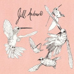 Jill Andrews - These Words