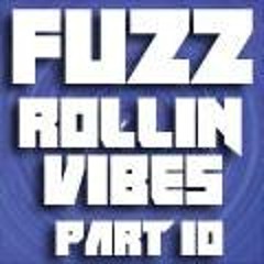 Rollin Vibes Part 10