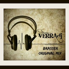 Brasser - VERRAdj Original Mix
