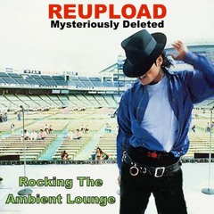Rocking The Ambient Lounge - FREE DL from Aug 2015