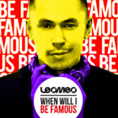 When Will I Be Famous - Alex Taylor Nu Disco Remix - Leomeo