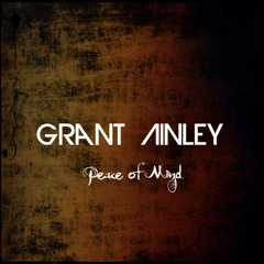 Grant Ainley - Peace Of Mind