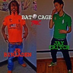 BAT CAGE JAY CRITCH X JB BINLADEN