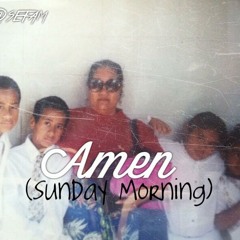 Amene (Sunday Morning)- Sefa