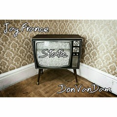 Static Ft DonVanDam (Prod. TKfilms)