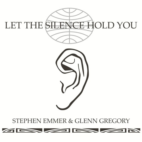 Stephen Emmer and Glenn Gregory "Let The Silence Hold You (Single Edit)"