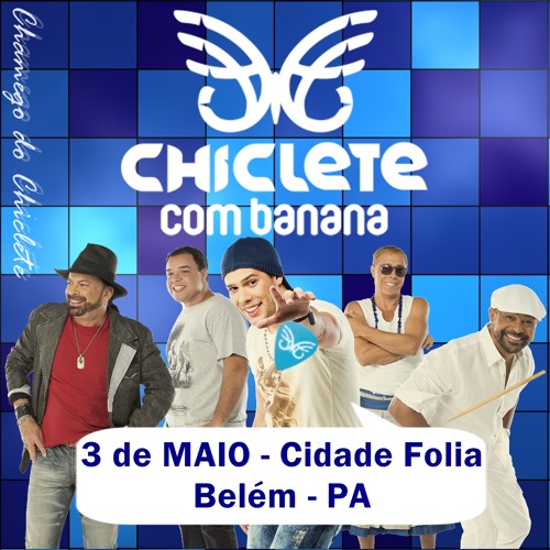 02- 100% Você - Chiclete em Belém