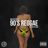 BACK IN THE DAY: 90s REGGAE