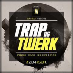 Trap Vs Twerk - 1.1 GB Of Huge Trap & Twerk Sounds, Gives You Total Control