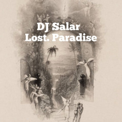 Lost. Paradise