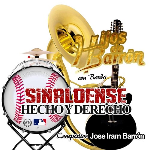 Hijos De Barron - Sinaloense Hecho Y Derecho
