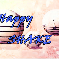 Happy Shake