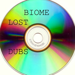 biome lost dubs